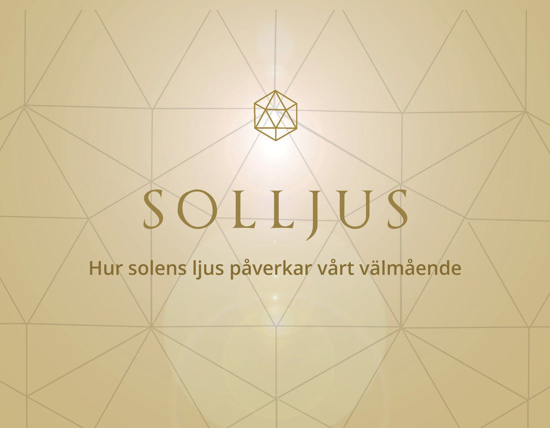 Därför mår vi så bra av Solljus!